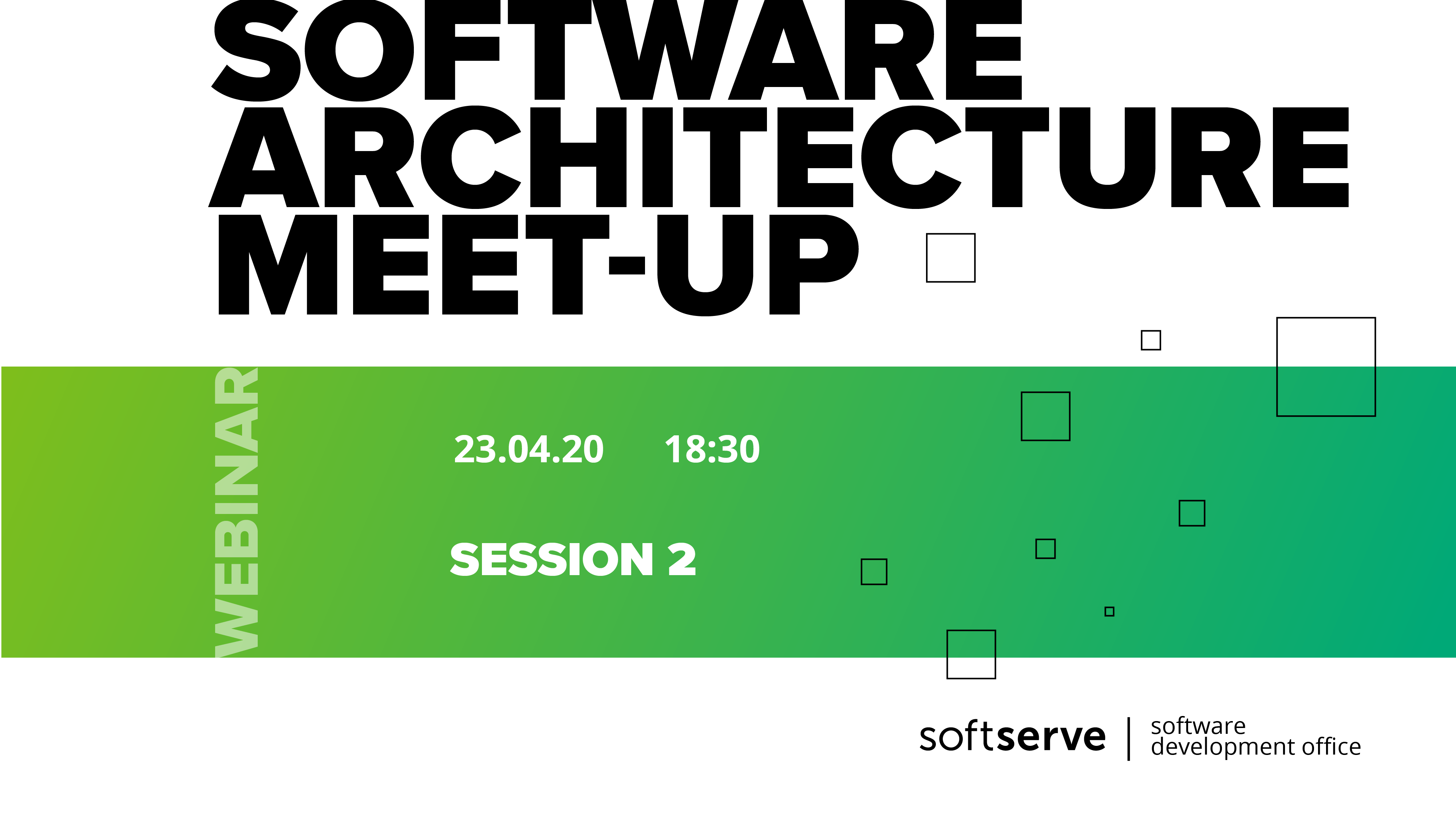Architecture Meet-Up. Session 2