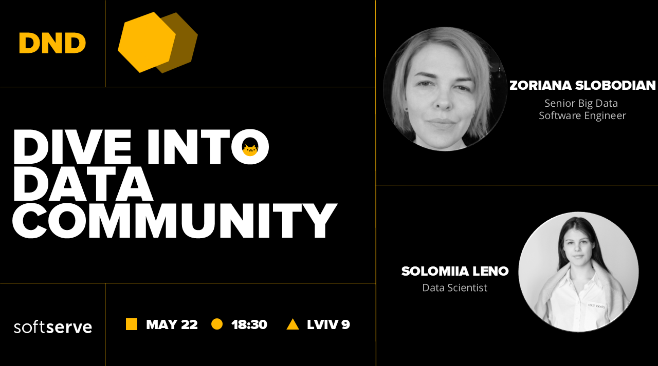 Dive into Data Lviv 22/05
